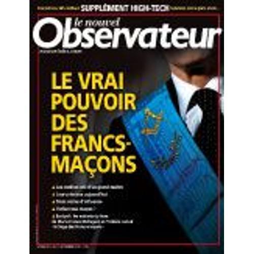 Le Nouvel Observateur N° 2348 : Le Vrai Pouvoir Des Francs-Maçons on Productcaster.