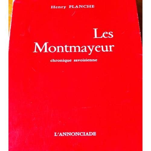 Les Montmayeur. Chronique Savoisienne on Productcaster.