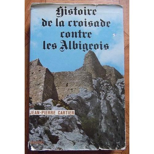 Histoire De La Croisade Contre Les Albigeois. on Productcaster.