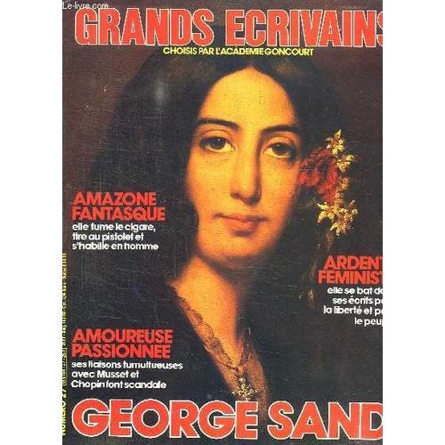 Grands Ecrivains N° 27. Sommaire: George Sand, Amazone Fantasque, A... on Productcaster.