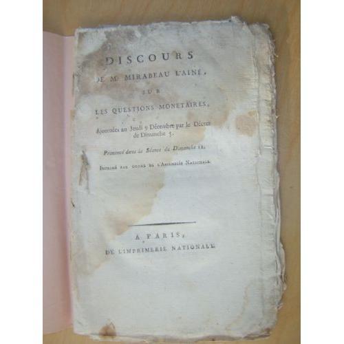 Discours De M. Mirabeau L'aîné, Sur Les Questions Monétaires, Ajour... on Productcaster.