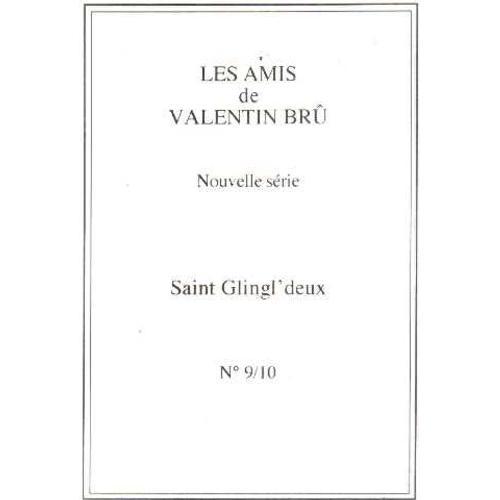 Les Mais De Valentin Bru N° 9-10/ Saint Glingl' Deux on Productcaster.