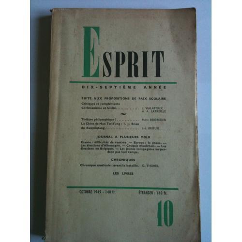 Esprit. N° 10 Octobre 1949. Suite Aux Propositions De Paix Scolaire... on Productcaster.