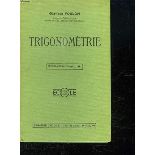 Trigonometrie. Programme Du 30 Avril 1931. on Productcaster.