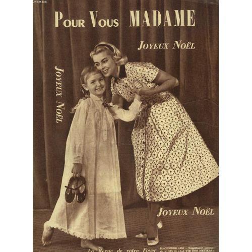 Pour Vous Madame, La Revue De Votre Foyer N°135, Decembre 1956. Joy... on Productcaster.