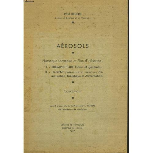 Aerosols. I. Therapeutique Locale Et Generale. Ii. Hygiene Preventi... on Productcaster.