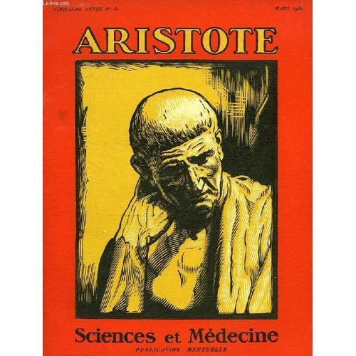 Aristote, 5e Annee, N° 39, Mars 1930, Science Et Medecine on Productcaster.