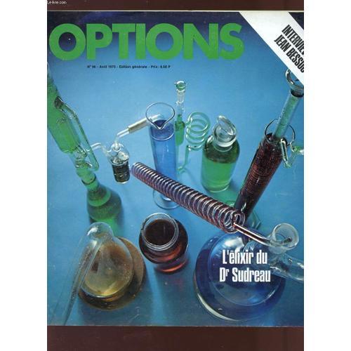 Options - N°96 - Avril 1975 - L'elixir Du Dr Sudreau - Edition Gene... on Productcaster.