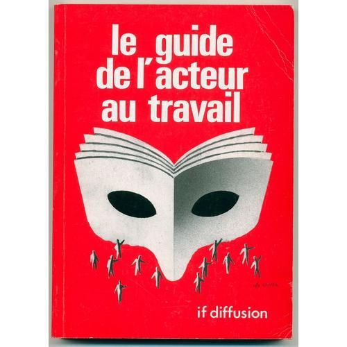 Guide De L'acteur Au Travail on Productcaster.