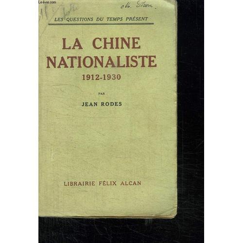 La Chine Nationaliste 1912 - 1930. on Productcaster.