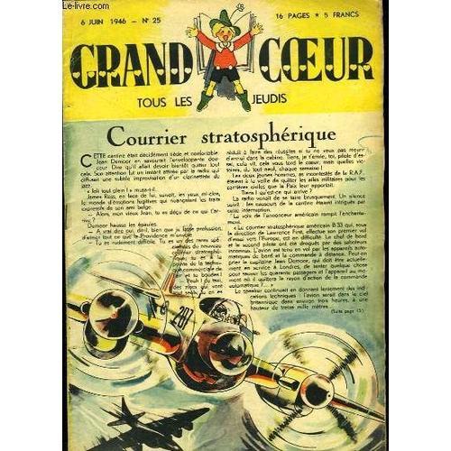 Grand Coeur N°25 : Courrier Stratosphérique on Productcaster.