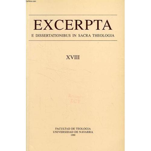 Excerpta E Dissertationibus In Sacra Theologia, Xviii on Productcaster.