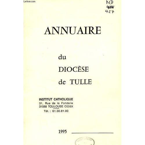 Annuaire Du Diocese De Tulle, 1995 on Productcaster.