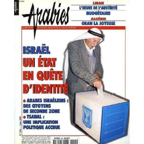 Arabies, N° 150, Juin 1999, Le Mensuel Du Monde Arabe Et De La Fran... on Productcaster.