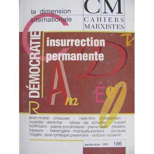 Cm Cahiers Maarxistes N°186 ,1992, Démocratie: Insurrection Permane... on Productcaster.