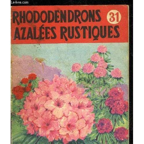 Les Rododendrons Et Les Azal2es Rustiques on Productcaster.