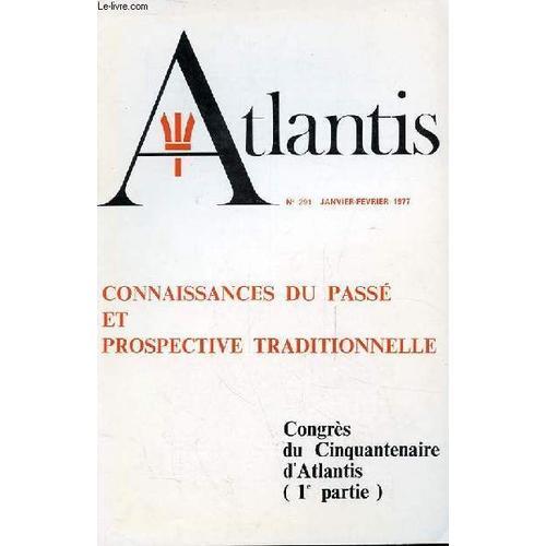 Atlantis N° 291 - Connaissances Du Passe Et Prospective Traditionne... on Productcaster.