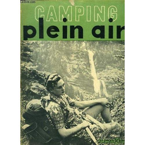 Camping Plein Air De Mars 1948 - 26e Année : Un 1/4 D'heure Avec El... on Productcaster.