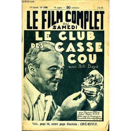 Le Film Complet Du Samedi N° 1490. Le Club Des Casse Cou Avec Bill ... on Productcaster.