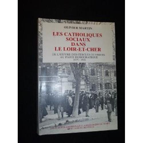 Les Catholiques Sociaux Dans Le Loir-Et-Cher on Productcaster.