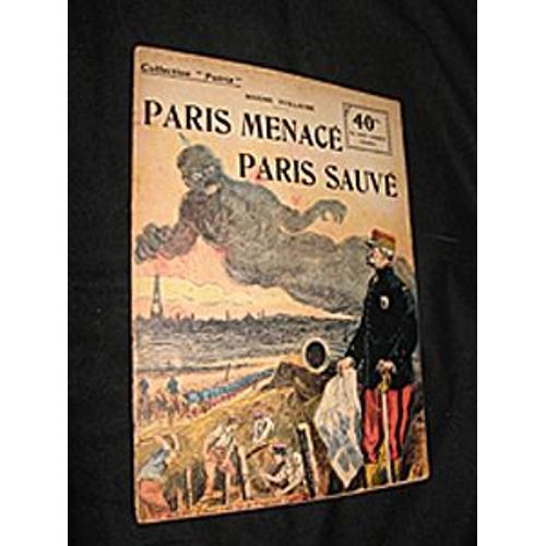 Paris Menacé, Paris Sauvé (Collection Patrie, N°77) on Productcaster.