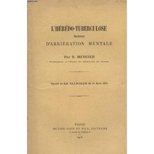 L'heredo-Tuberculose Facteur D'arrieration Mentale / Extrait De La ... on Productcaster.