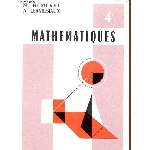 Mathematiques - Avec Travaux Pratiques / Classe De 4è on Productcaster.