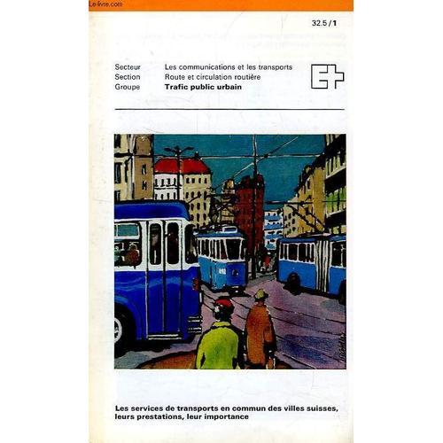 Les Communications Et Les Transports, 32.5/1, Trafic Public Urbain on Productcaster.