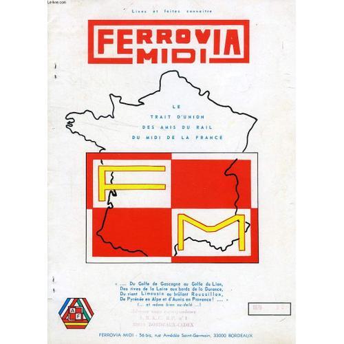 Ferrovia Midi, N° 90, 1976, Le Trait D'union Des Amis Du Rail Du Mi... on Productcaster.