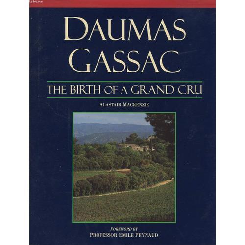 Daumas Gassac The Birth Of A Grand Cru Augmenté D Un Lettre Manuscr... on Productcaster.