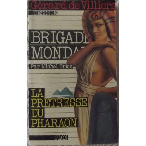 Brigade Mondaine - La Prêtresse Du Pharaon Brigade Mondaine - La Pr... on Productcaster.