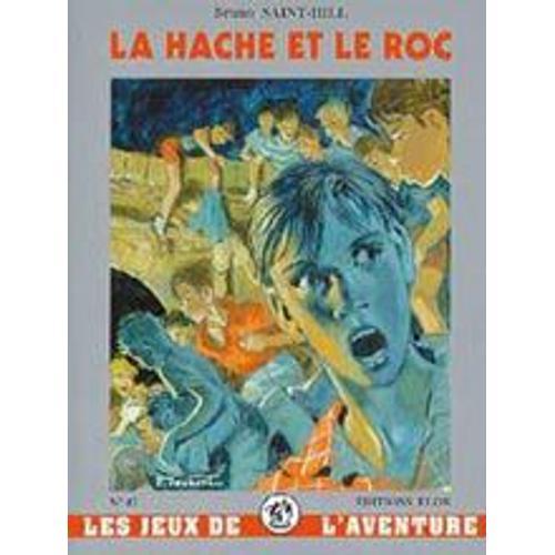 La Hache Et Le Roc - Roman on Productcaster.