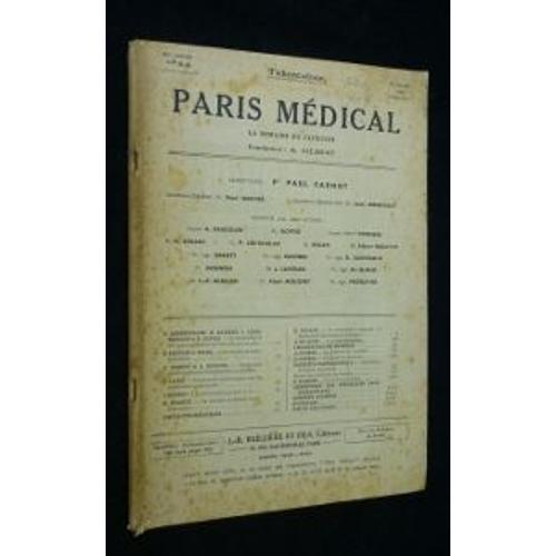 Tuberculose. Paris Médical. La Semaine Du Clinicien. 32e Année, N° ... on Productcaster.