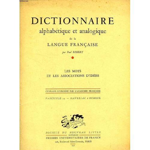 Dictionnaire Alphabetique Et Analogique De La Langue Francaise, Les... on Productcaster.