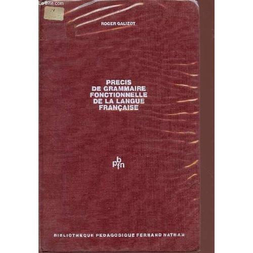 Precis De Grammaire Fonctionnelle De La Langue Francaise / Avec Com... on Productcaster.