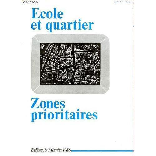 Ecole Et Quartier / Zones Prioritaires - Le 7 Fevrier 1986 / Discou... on Productcaster.