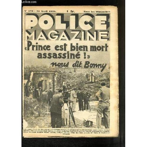 Police Magazine N°178 : Prince Est Bien Mort Nous Dit Bonny - Espio... on Productcaster.