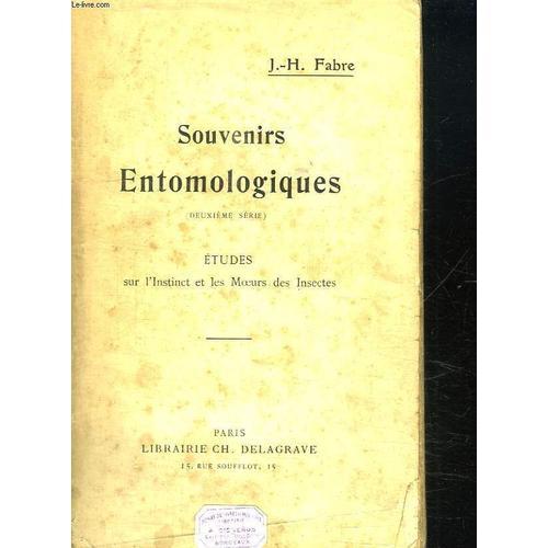 Nouveaux Souvenirs Entomologiques. Etudes Sur L Instinct Et Les Moe... on Productcaster.