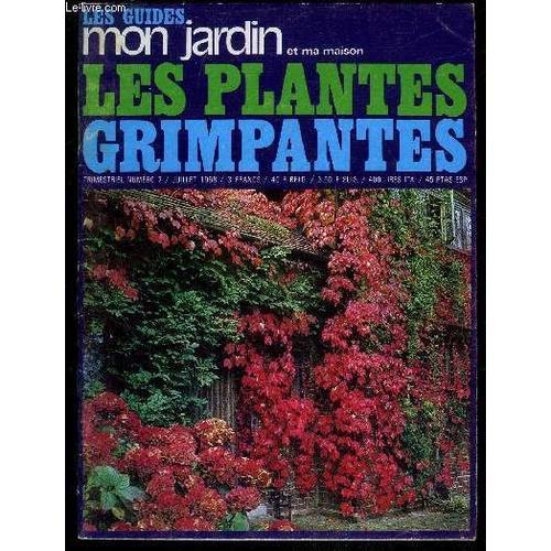 Les Guides Mon Jardin Et Ma Maison - N°7 - Les Plantesgrimpantes on Productcaster.