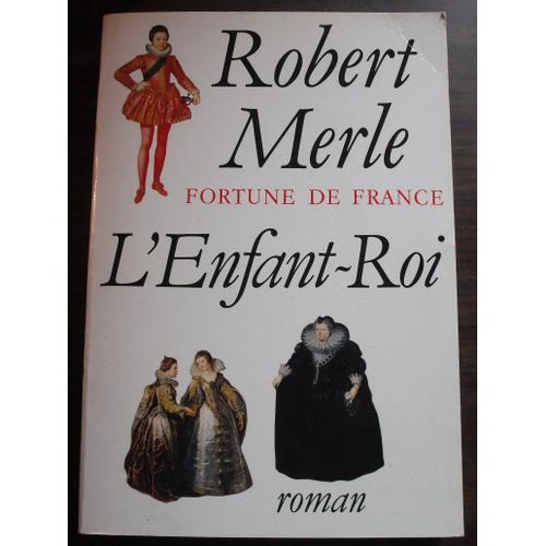 L'enfant-Roi - Fortune De France on Productcaster.