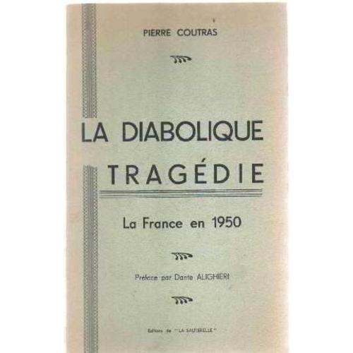 La Diabolique Tragedie / La France En 1950 on Productcaster.