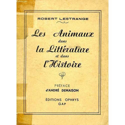 Les Animaux Dans La Litterature Et Dans L'histoire on Productcaster.