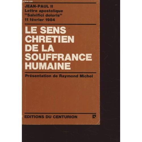 Le Sens Chretien De La Souffrance Humaine on Productcaster.