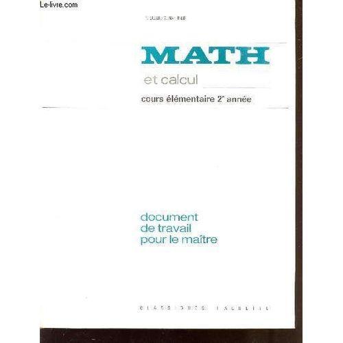 Math Et Calcul / Cours Elementaire 2ème Anne / Document De Travail ... on Productcaster.