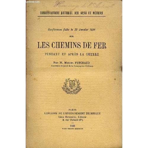 Conference Faite Le 28 Janvier 1921 Sur Les Chemins De Fer Pendant ... on Productcaster.