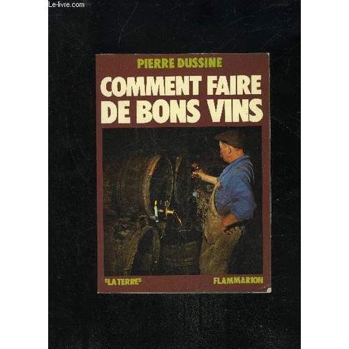 Comment Faire De Bons Vins on Productcaster.