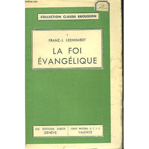 La Foi Evangelique. Cinq Études Données En Cours Public À Luniversi... on Productcaster.