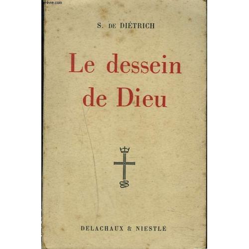 Le Dessein De Dieu. Itineraire Biblique. on Productcaster.