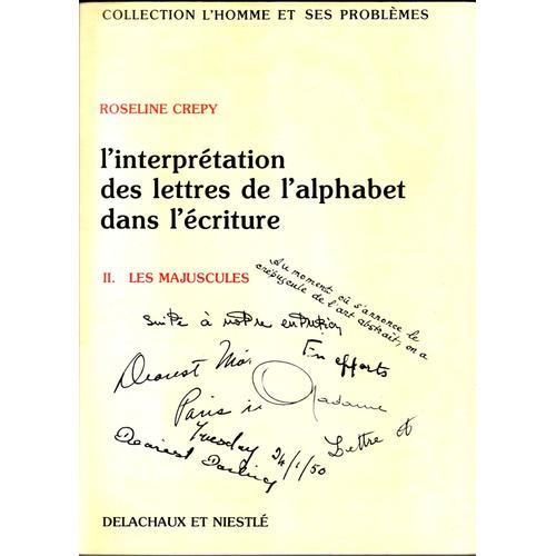 L'interprétation Des Lettres De L'alphabet Dans L'écriture - Tome I... on Productcaster.