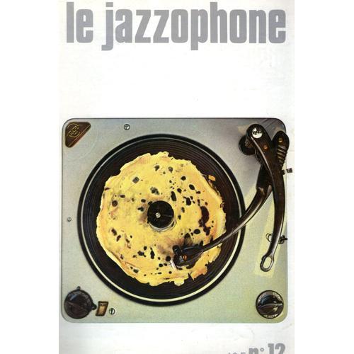 Le Jazzophone N°12 1er Trimestre 1982 on Productcaster.